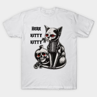 Here Kitty Kitty Spooky Cat Tee! T-Shirt